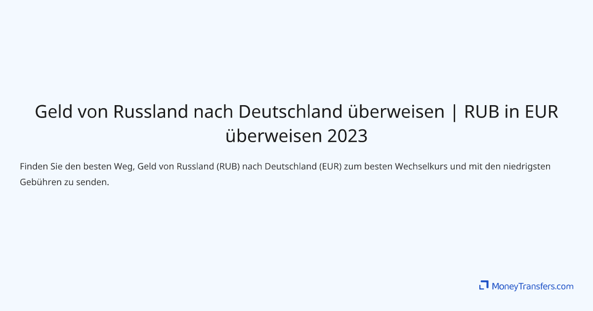 Kann man aus Russland nach Deutschland Geld überweisen?