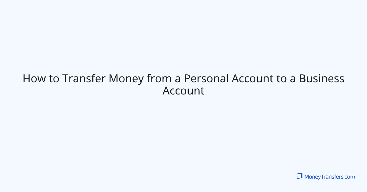 How to Transfer Money to a Business Account: Easy Steps